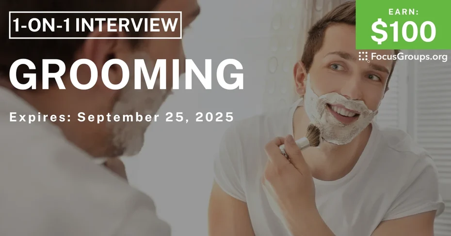 Research Study for Men on Grooming - $100