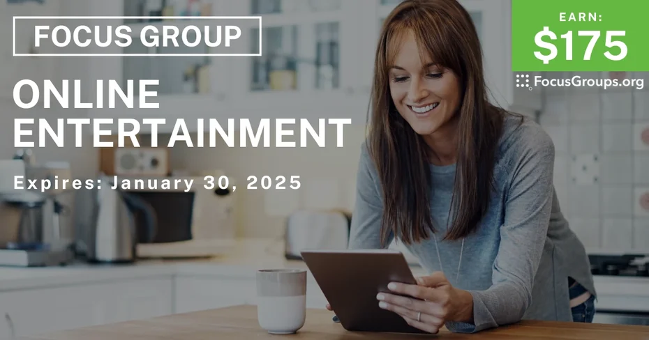 Focus Group on Online Entertainment