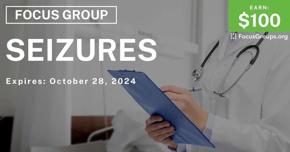 Focus Group on Seizures