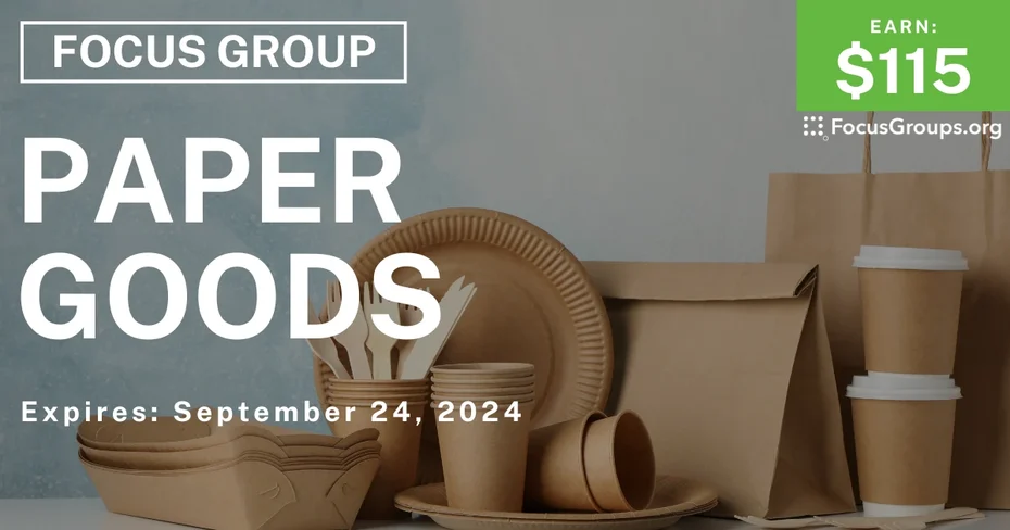 Focus Group on Paper Goods