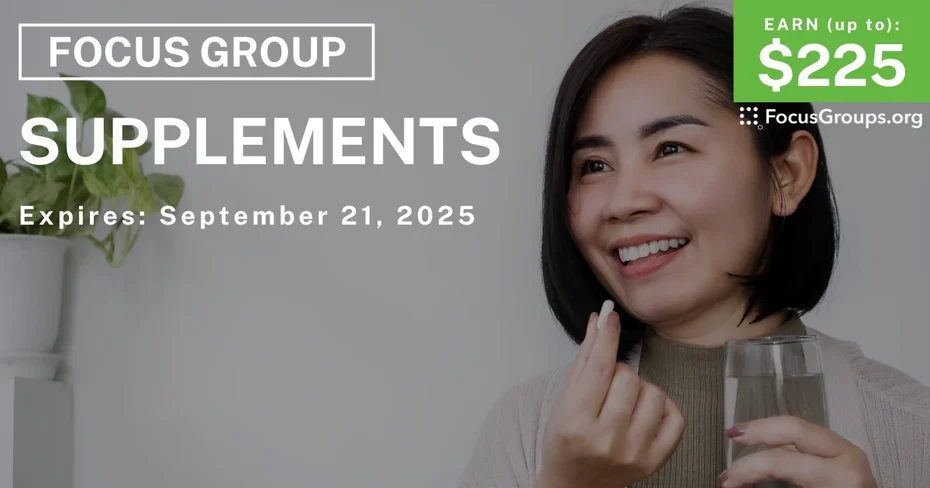 Focus Group for Women in SF on Supplements - up to $225