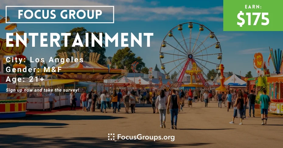 Focus Group in LA on Entertainment
