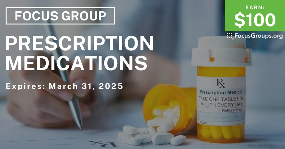 Focus Group on Prescription Medications