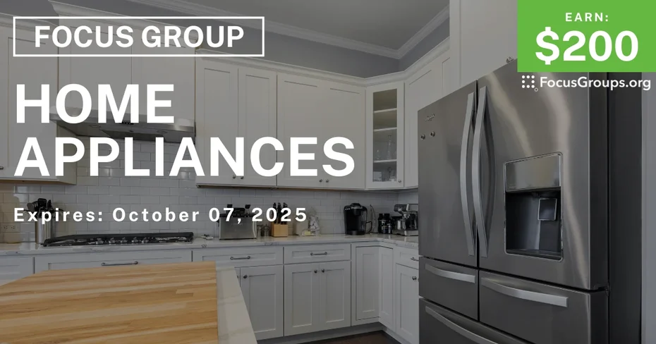 Focus Group in NYC on Home Appliances - $200
