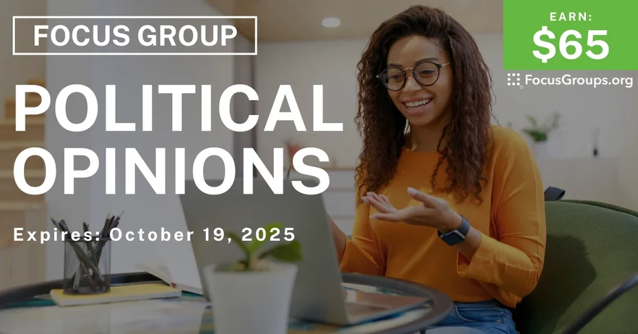 Focus Group in New Jersey on Political Opinions - $65 - $65 - 10/15/2025