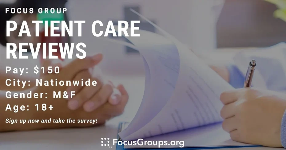 Focus Group on Patient Care Reviews
