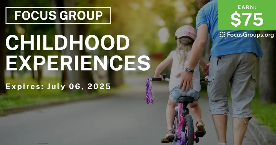 Focus Group on Childhood Experiences