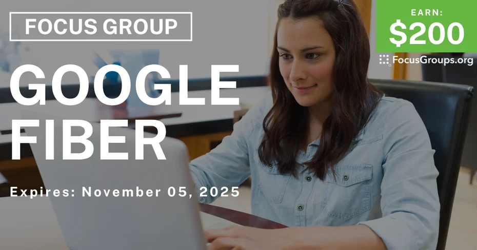 Graphic promoting Focus Group in Huntsville on Google Fiber, $200 payout, happening November 06, 2025