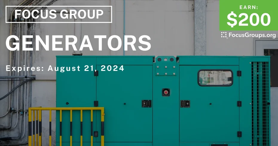 Focus Group in Newark & Miami on Generators