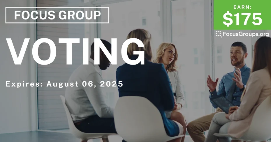 Focus Group in NYC on Voting - $175