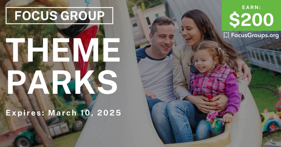 Focus Group for Parents in SF on Theme Parks