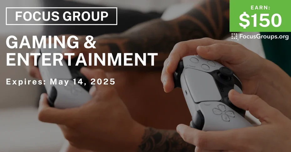 Focus Group on Gaming & Entertainment