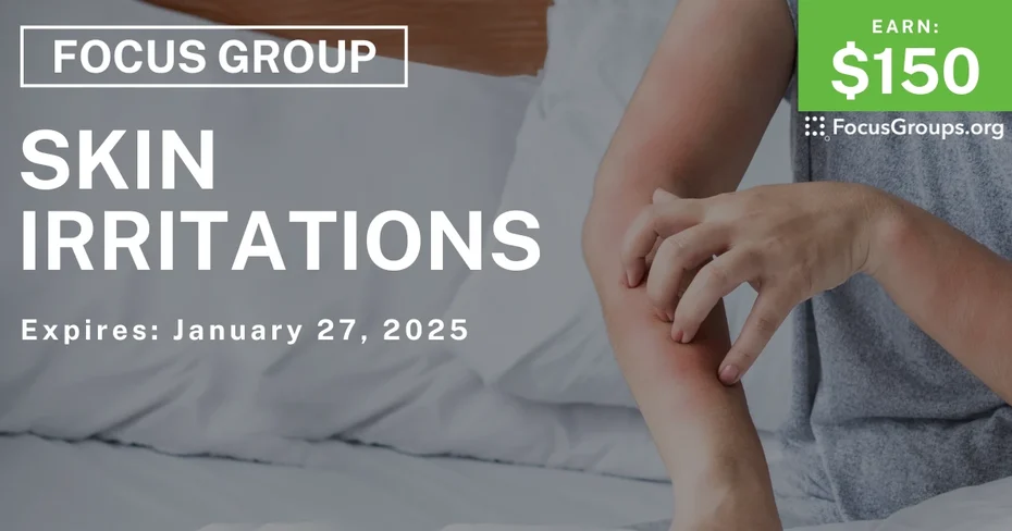 Focus Group on Skin Irritations