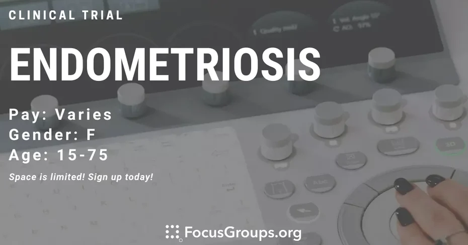 Clinical Trial on Endometriosis in the US