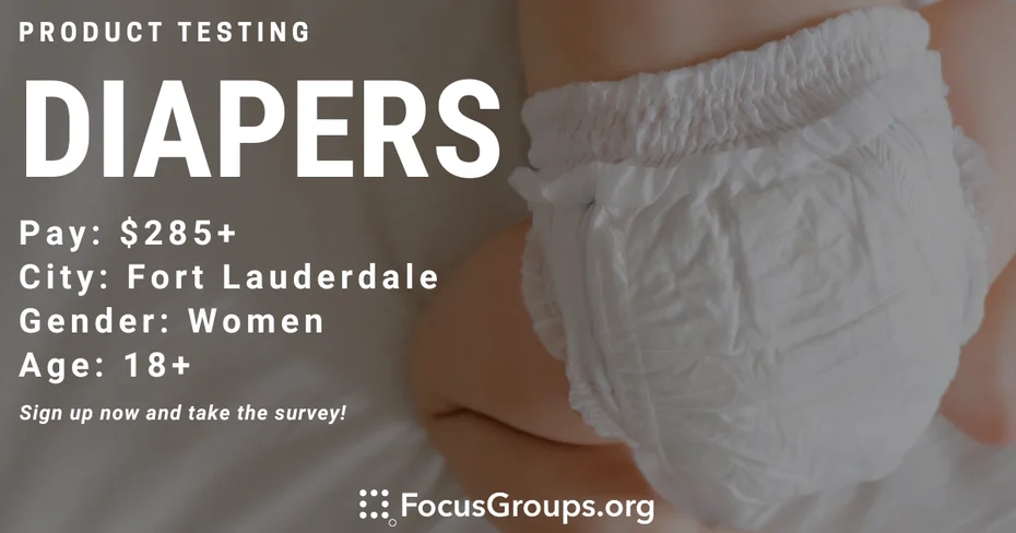 Product Test for Moms on Diapers in Fort Lauderdale - $285 - $410 - 11/09/2023