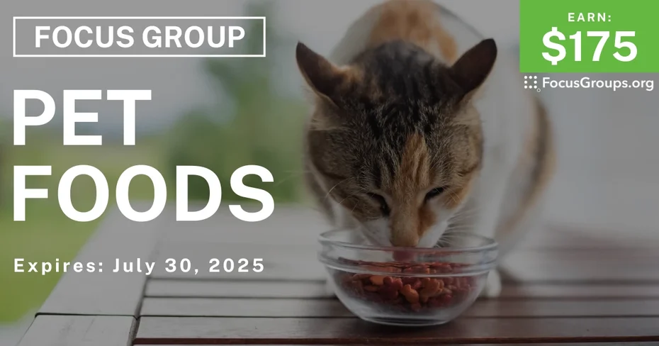 Focus Group in Pittsburgh on Pet Foods - $175