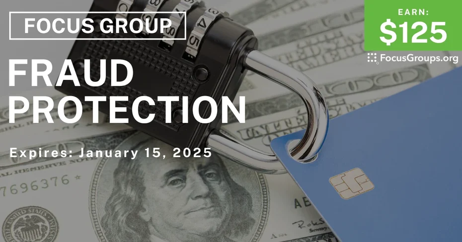 Focus Group on Fraud Protection