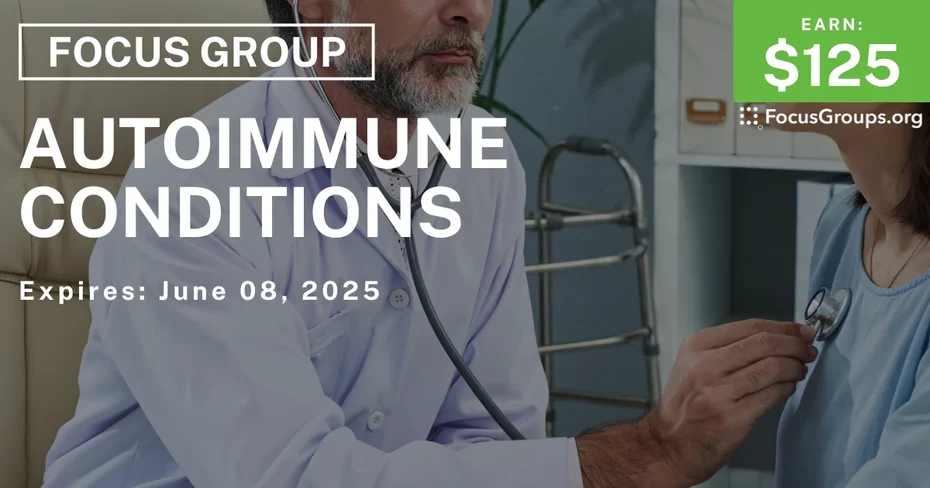 Focus Group in Charlotte & Raleigh on Autoimmune Conditions