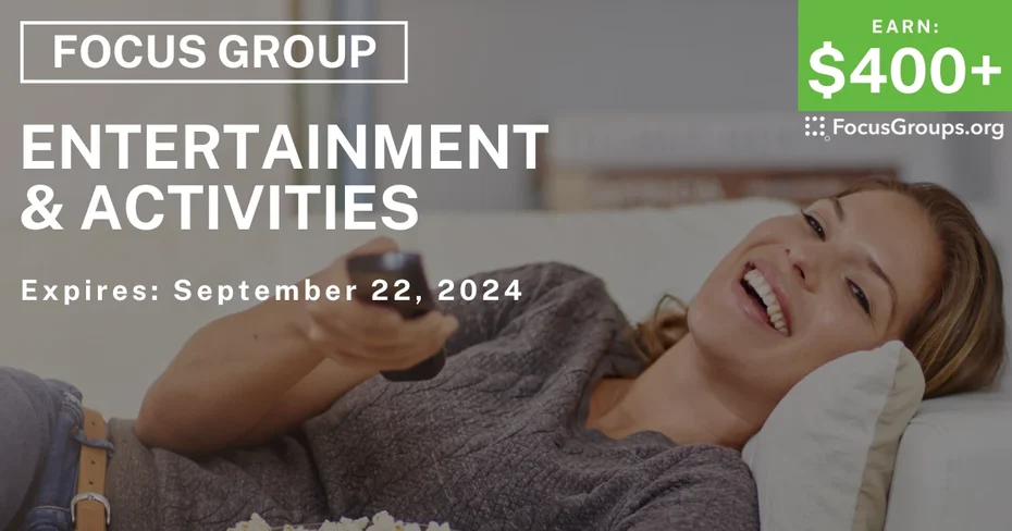Focus Group in NYC on Entertainment & Activities