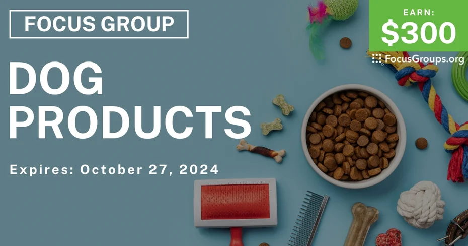 Focus Group in Denver & Minneapolis on Dog Products