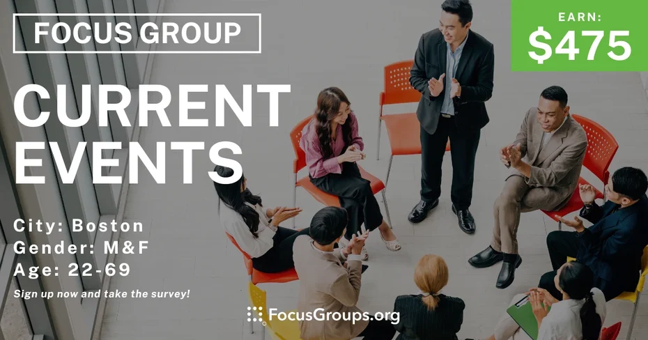 Focus Group in Boston on Current Events