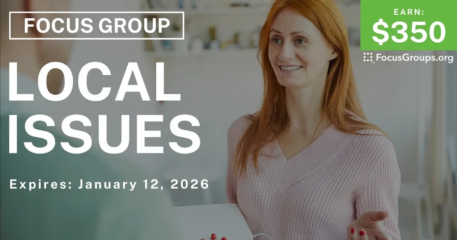 Focus Group in Boston on Local Issues - $350 - $350 - 01/06/2026