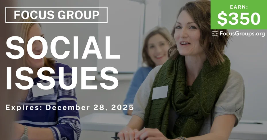 Focus Group in NYC on Social Issues - $350 - $350 - 12/16/2025