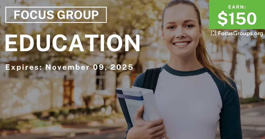 Focus Group in Charlotte on Education - $150 - $150 - 10/27/2025
