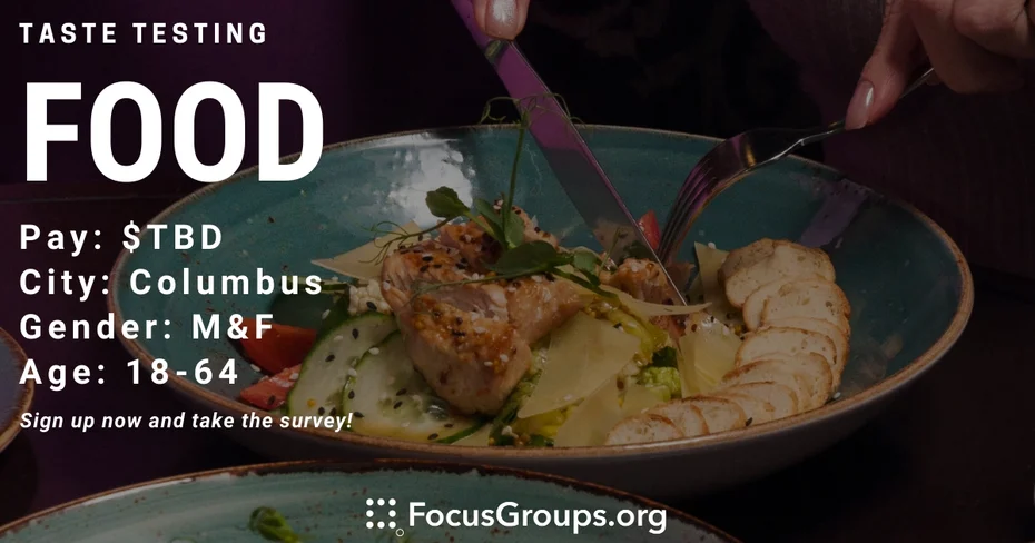 Taste Test on Food in Columbus - TBD - 08/02/2022