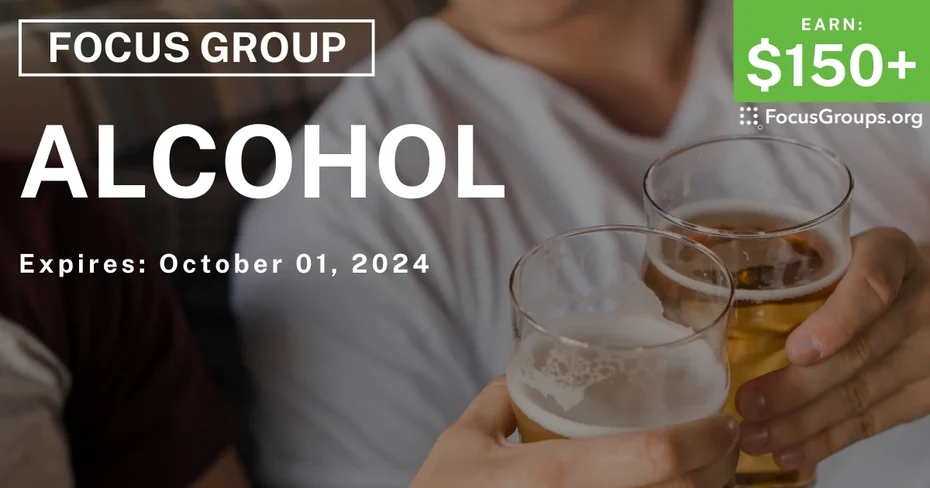 Focus Group in Houston on Alcohol