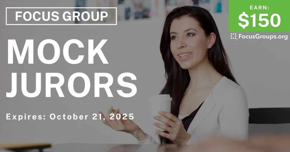 Graphic promoting Focus Group in Portland for Mock Jurors, $150 payout, happening October 21, 2025