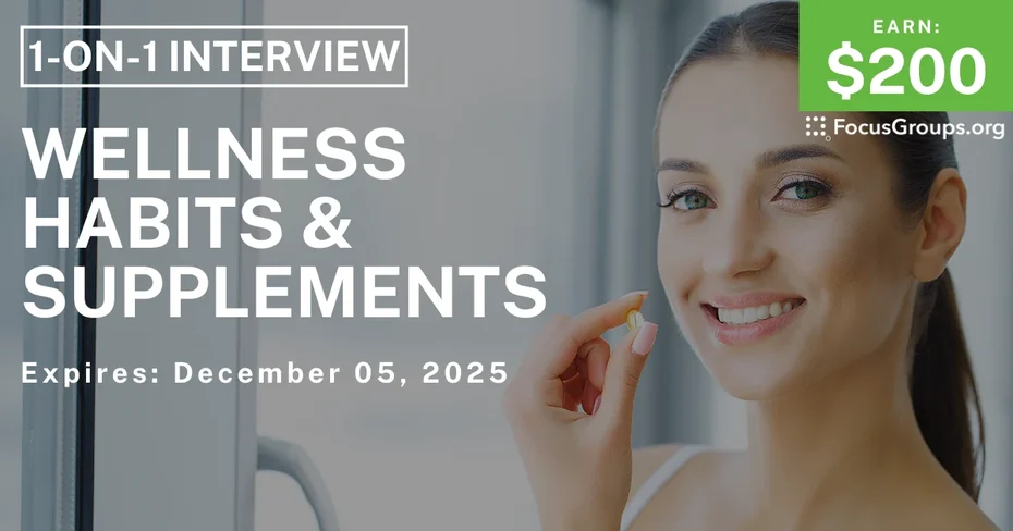 Research Study in Charlotte on Wellness Habits & Supplements - $200 - $200 - 12/03/2025