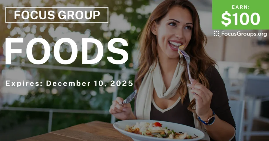 Research Study on Foods - $100 - $100 - 12/04/2025