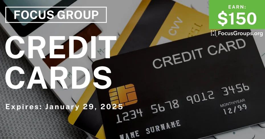 Focus Group in Irvine on Credit Cards