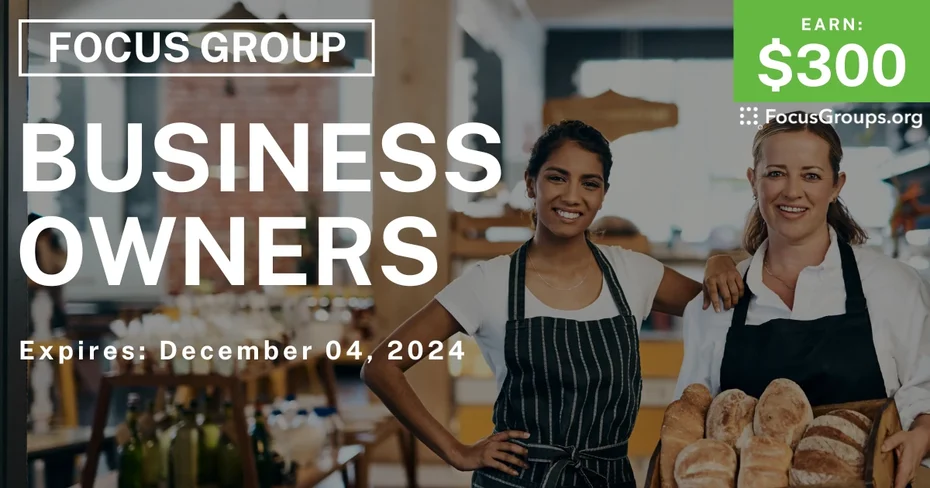 Focus Group for Business Owners