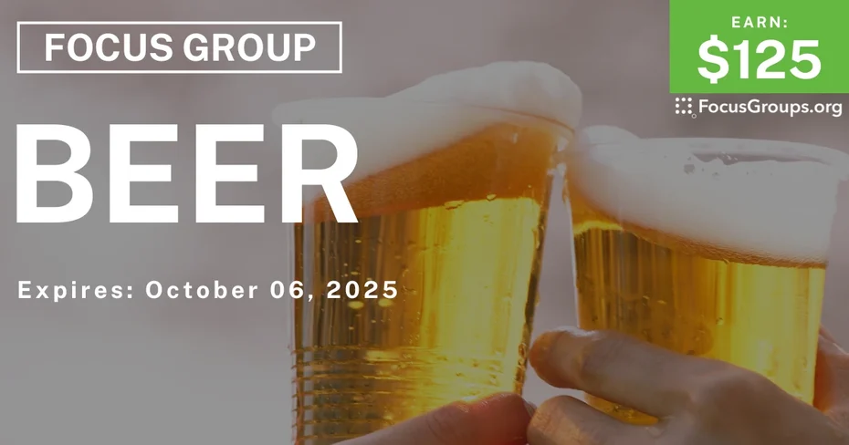 Focus Group in Tampa on Beer - $125