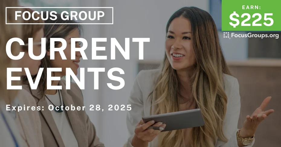 Focus Group in Nashville on Current Events - $225 - $225 - 10/24/2025