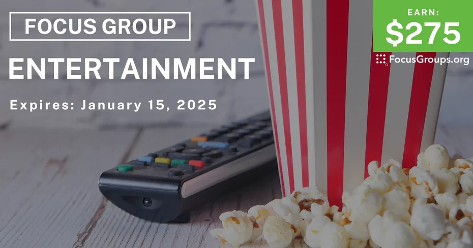Focus Group on Entertainment