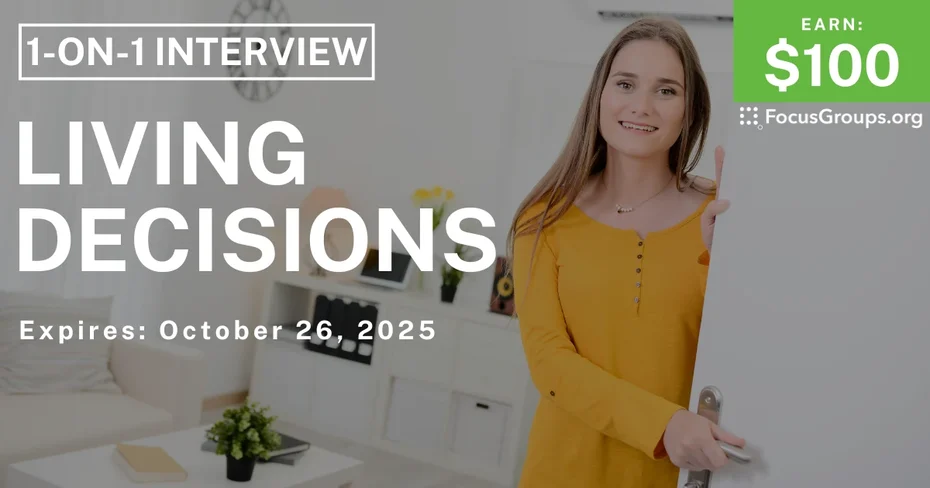 Graphic promoting Research Study on Living Decisions, $100 payout, happening October 26, 2025