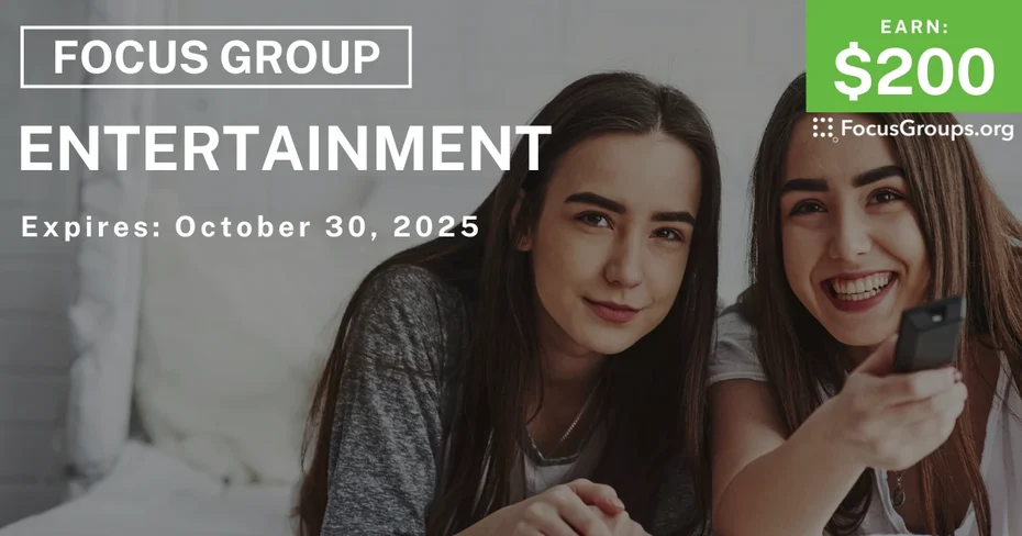 Focus Group in Seattle on Entertainment - $200