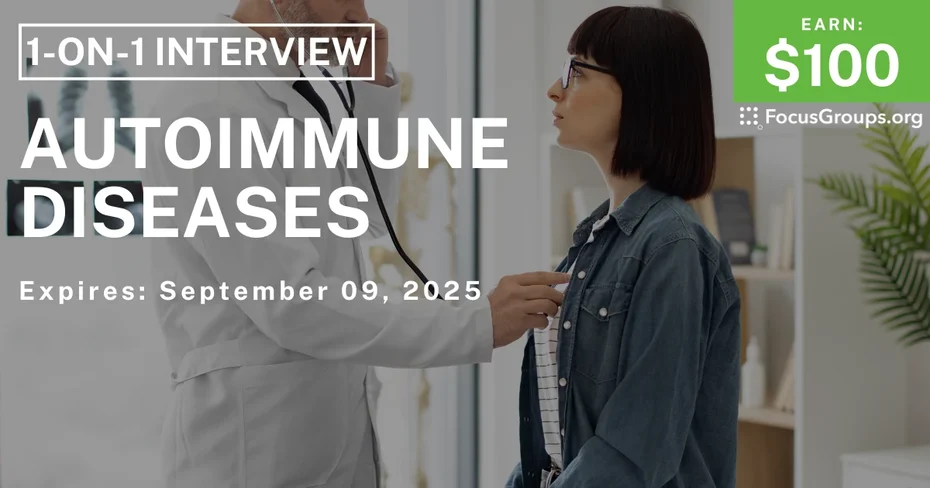 Research Study on Autoimmune Diseases - $100