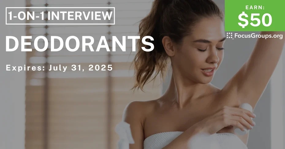 Research Study on Deodorants - $50