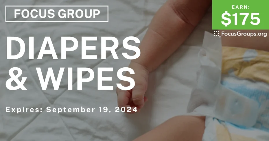 Focus Group for Parents in Chicago on Diapers & Wipes