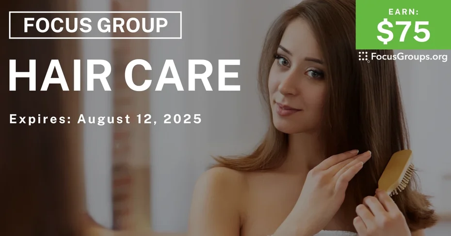 Focus Group in Cincinnati on Hair Care - $75
