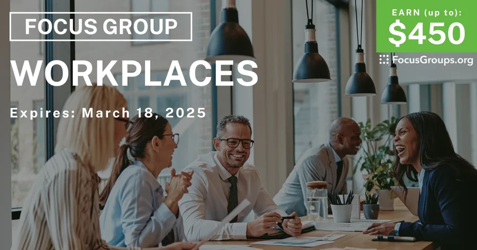 Focus Group in Boston on Workplaces