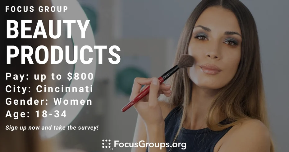 Focus Group for Women on Beauty Products in Cincinnati