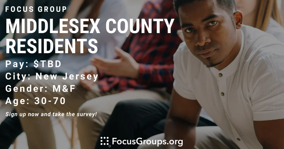 Focus Group for Middlesex County Residents in New Jersey