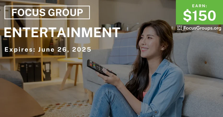 Focus Group on Entertainment