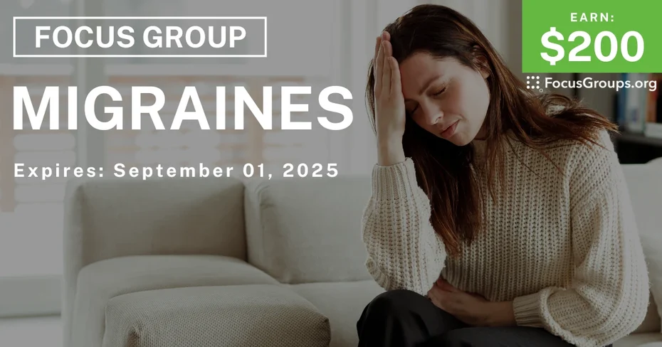 Focus Group in SF on Migraines - $200