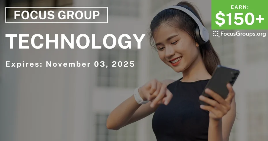 Focus Group in Seattle on Technology - $150+ - $150-$350 - 10/20/2025